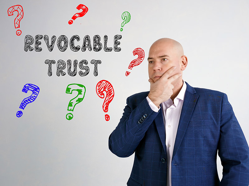 Estate Planning with a Revocable Living Trust: FAQs